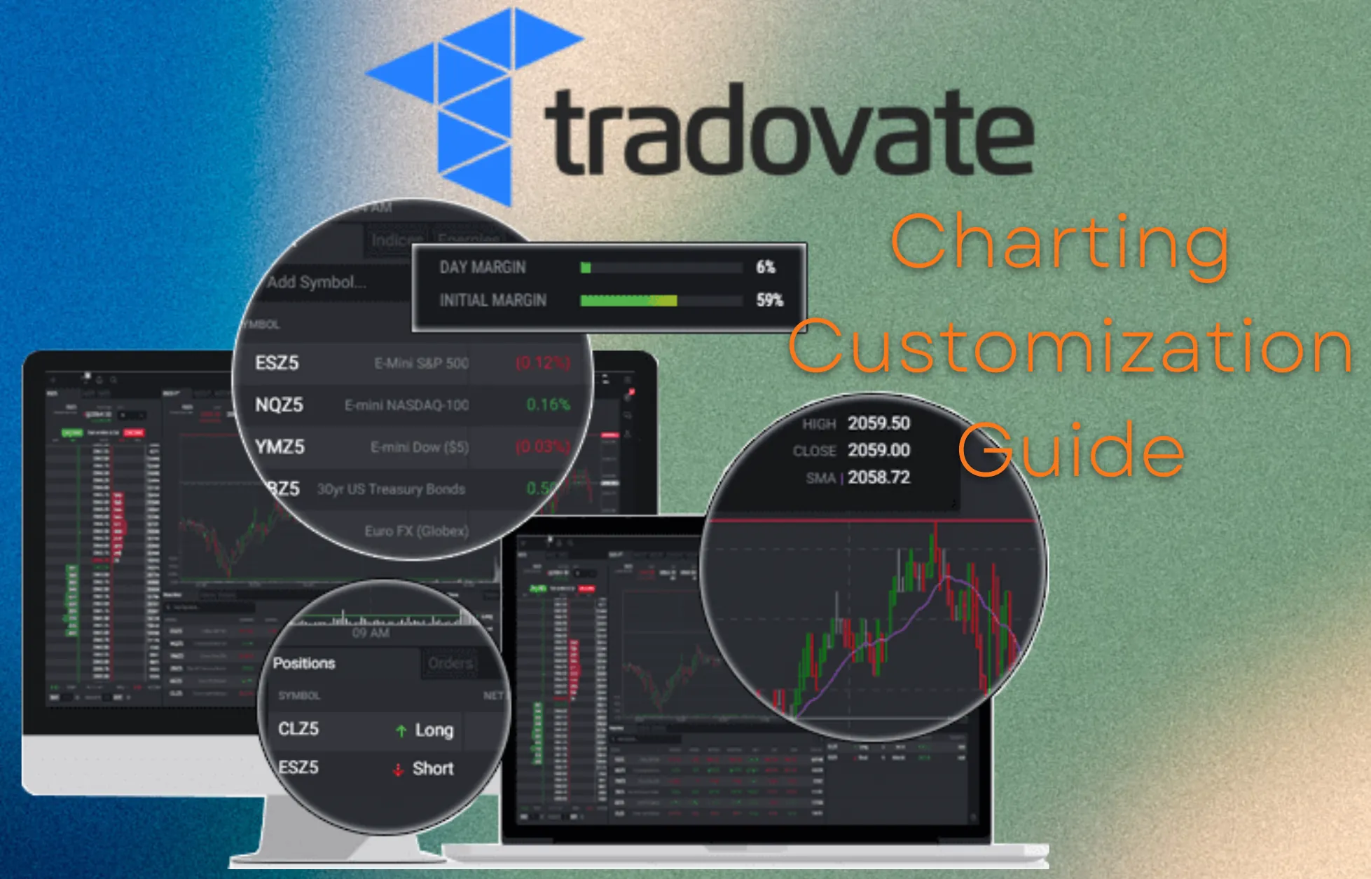 Tradovate Charting Customization Guide